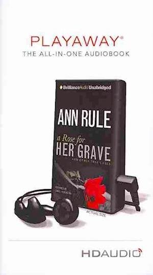 Cover for Ann Rule · A Rose for Her Grave (N/A) (2013)