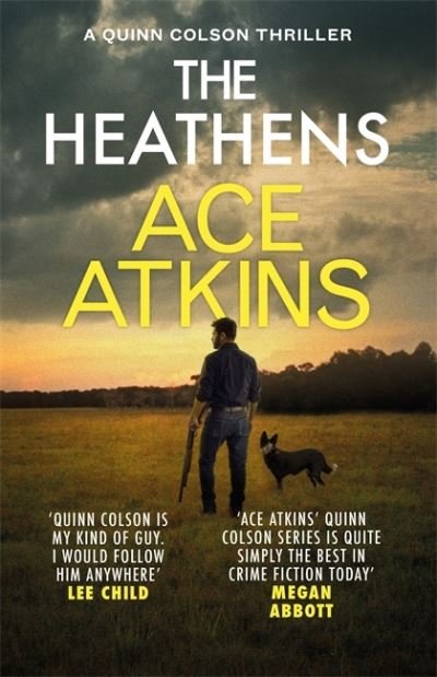 Cover for Ace Atkins · The Heathens - Quinn Colson (Pocketbok) (2021)
