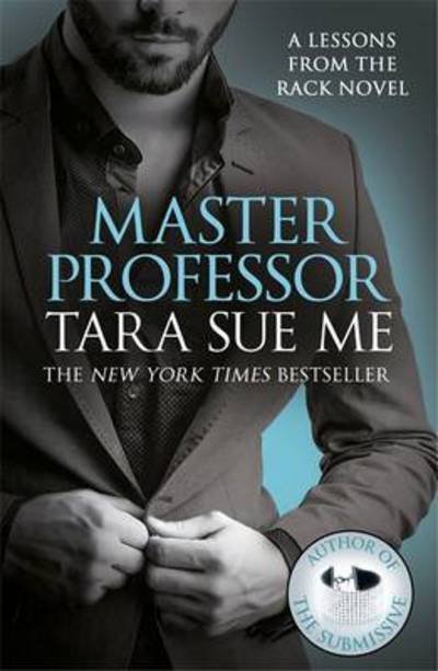 Cover for Tara Sue Me · Master Professor: Lessons From The Rack Book 1 - Lessons From The Rack Series (Paperback Bog) (2017)