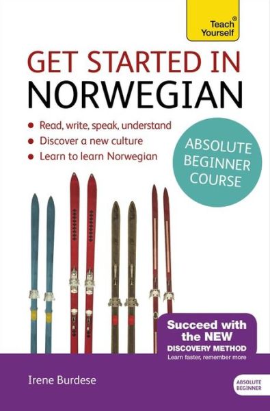 Cover for Irene Burdese · Get Started in Norwegian Absolute Beginner Course: (Book and audio support) (Book) (2015)