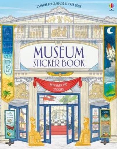 Museum Sticker Book - Doll's House Sticker Books - Struan Reid - Books - Usborne Publishing Ltd - 9781474941709 - May 31, 2018