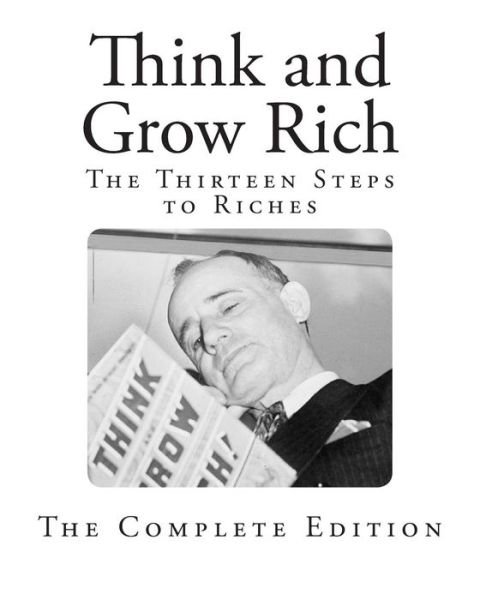 Cover for Napoleon Hill · Think and Grow Rich: the Thirteen Steps to Riches (Paperback Book) (2014)