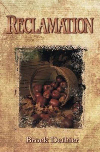 Cover for Brock Dethier · Reclamation (Paperback Book) (2015)