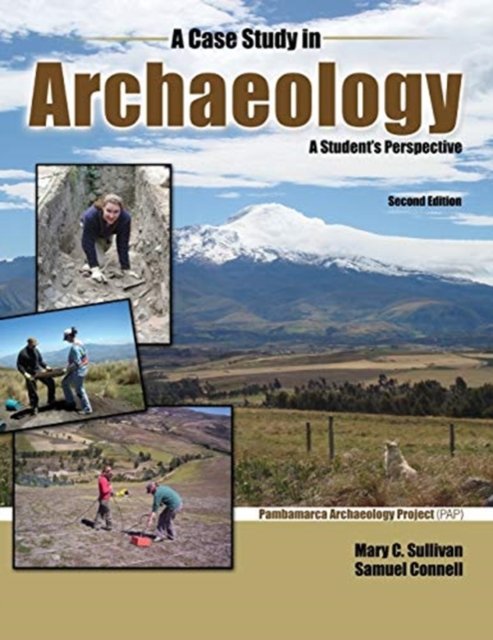 Cover for Mary Sullivan · A Case Study in Archaeology: A Student's Perspective (Paperback Book) [2 Revised edition] (2021)