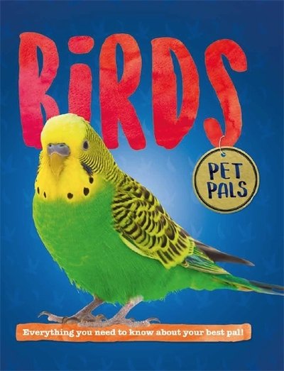 Cover for Pat Jacobs · Pet Pals: Birds - Pet Pals (Hardcover bog) (2019)