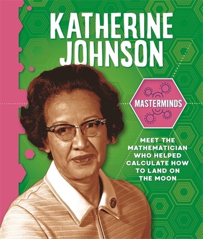 Cover for Izzi Howell · Masterminds: Katherine Johnson - Masterminds (Hardcover bog) (2020)