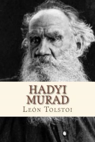 Cover for Leon Tolstoi · Hadyi Murad (Paperback Book) (2016)