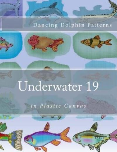 Cover for Dancing Dolphin Patterns · Underwater 19 (Paperback Book) (2016)