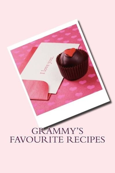 Cover for Sam Rivers · Grammy's Favourite Recipes (Paperback Book) (2016)