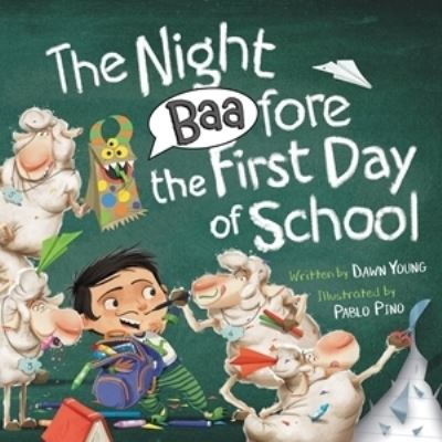 Cover for Dawn Young · The Night Baafore the First Day of School (Hardcover Book) (2021)