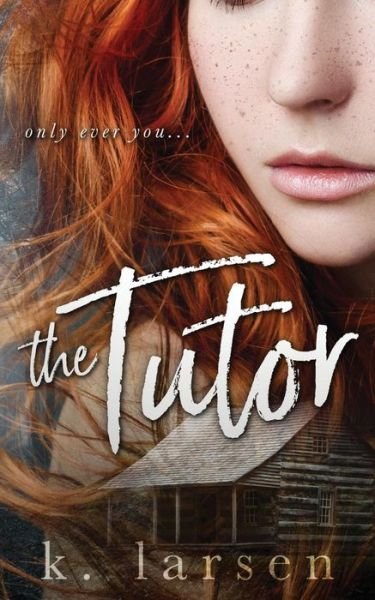 Cover for K Larsen · The Tutor (Pocketbok) (2017)