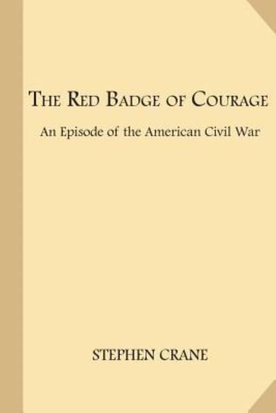 Cover for Stephen Crane · The Red Badge of Courage (Paperback Book) (2017)