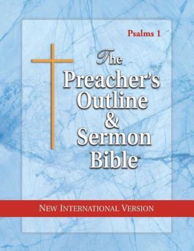 Cover for Leadership Ministries Worldwide · The Preacher's Outline &amp; Sermon Bible : Psalms Vol. 1 New International Version (Paperback Book) (2017)