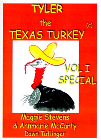 Tyler the Texas Turkey - Maggie Stevens - Książki - 1st Book Library - 9781585003709 - 19 grudnia 1999