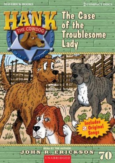 Cover for John R Erickson · The Case of the Troublesome Lady (CD) (2017)