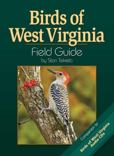 Birds of West Virginia Field Guide - Bird Identification Guides - Stan Tekiela - Livros - Adventure Publications, Incorporated - 9781591930709 - 28 de fevereiro de 2008