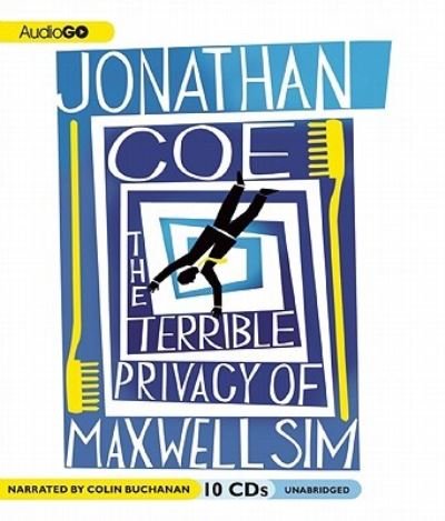 Cover for Colin Buchanan · The Terrible Privacy of Maxwell Sim (CD) (2011)