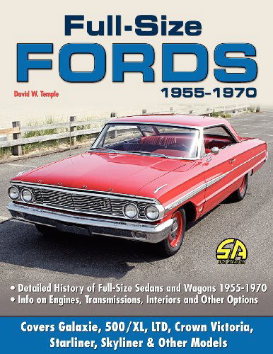 Cover for David W Temple · Full Size Fords 1955-1970 (Paperback Book) (2010)