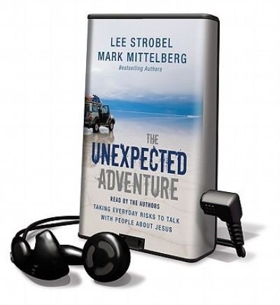 Cover for Lee Strobel · The Unexpected Adventure (N/A) (2010)
