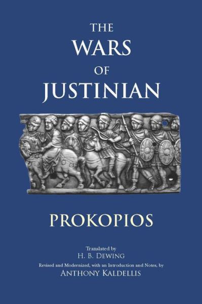 Cover for Prokopios · The Wars of Justinian - Hackett Classics (Paperback Book) (2014)