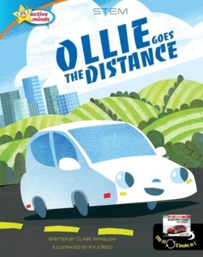 Cover for Editor Claire Winslow · Ollie Goes the Distance / All about Electric Cars (Hardcover Book) (2022)