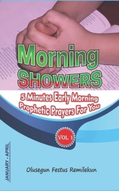 Cover for Olusegun Festus Remilekun · Morning Showers (Paperback Book) (2020)