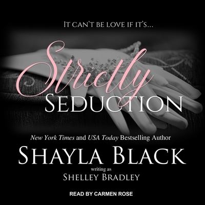 Cover for Shayla Black · Strictly Seduction (CD) (2017)