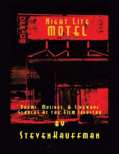Cover for Steven Kauffman · Night Lite Motel (Book) (2022)