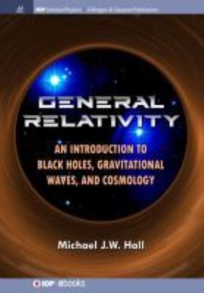 Cover for Michael J.W. Hall · General Relativity (Hardcover Book) (2018)