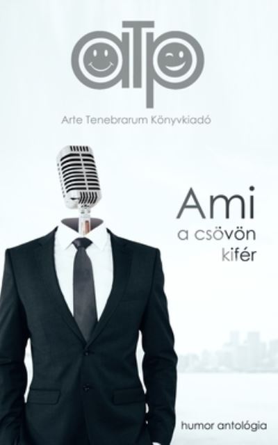 Ami a csoevoen kifer - Gabriel Wolf - Książki - Blurb - 9781715907709 - 22 grudnia 2021