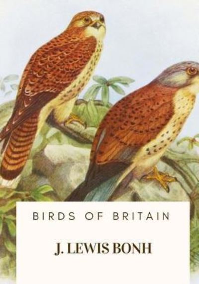 Cover for J Lewis Bonh · Birds of Britain (Paperback Book) (2018)