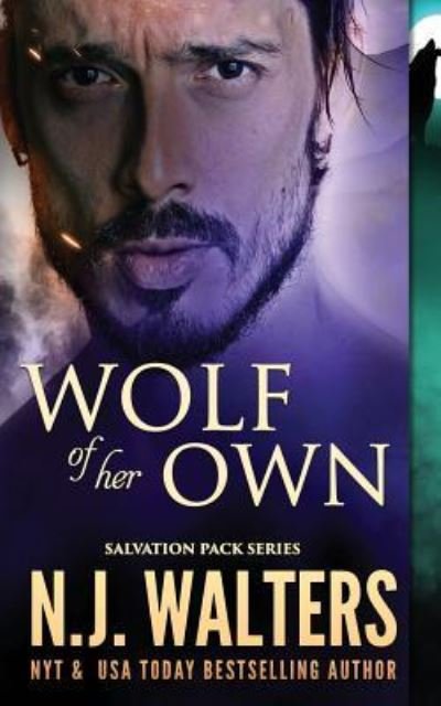 Wolf of Her Own - N J Walters - Libros - Createspace Independent Publishing Platf - 9781719152709 - 14 de mayo de 2018