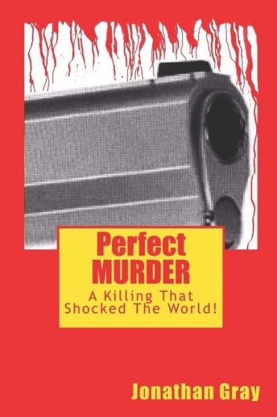 Cover for Jonathan Gray · Perfect MURDER (Paperback Book) (2018)