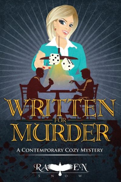 Cover for Raven Snow · Written for Murder (Pocketbok) (2018)