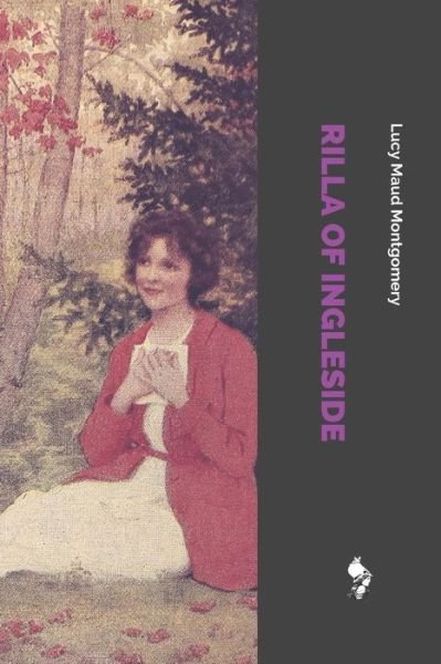 Rilla of Ingleside - L. M. Montgomery - Books - Independently Published - 9781729065709 - October 21, 2018