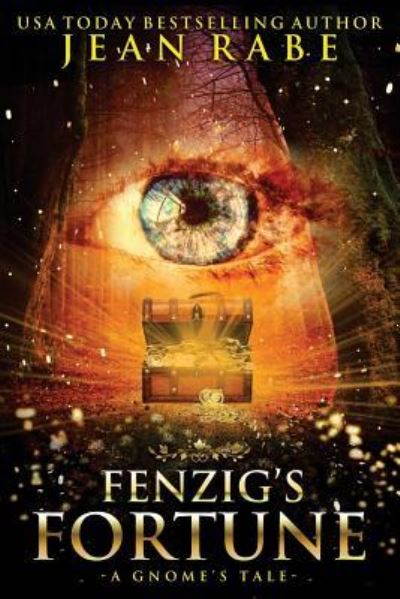 Fenzig's Fortune - Jean Rabe - Books - Boone Street Press - 9781732526709 - July 23, 2018