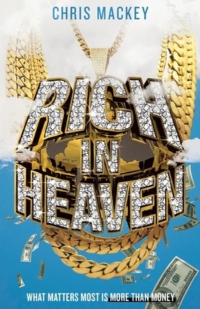 Cover for Chris Mackey · Rich In Heaven (Paperback Book) (2020)