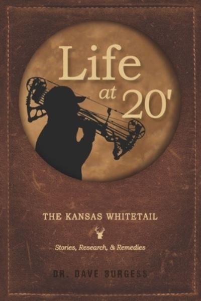 Life at 20' - Dave Burgess - Books - Lightyear Press - 9781734803709 - May 17, 2020