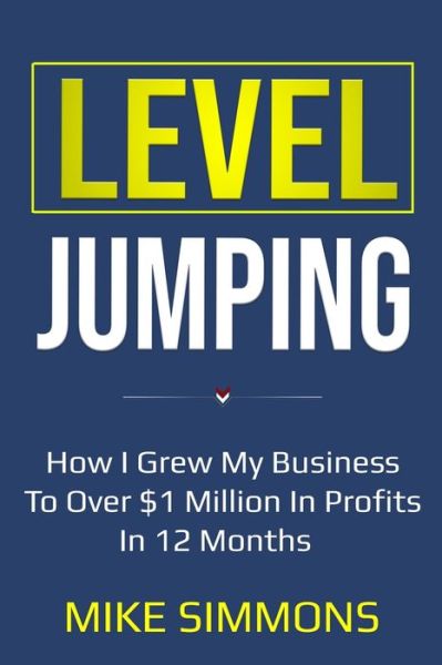 Cover for Mike Simmons · Level Jumping (Paperback Book) (2020)