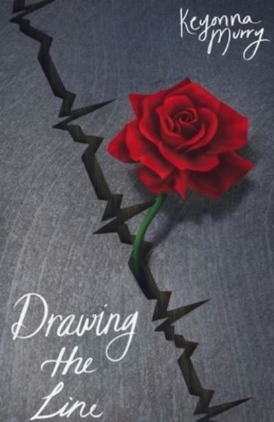 Cover for Keyonna Murry · Drawing the Line (Paperback Book) (2020)