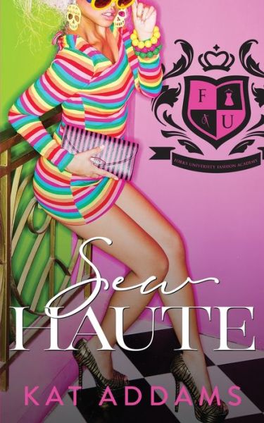 Cover for Kat Addams · Sew Haute (Pocketbok) (2021)