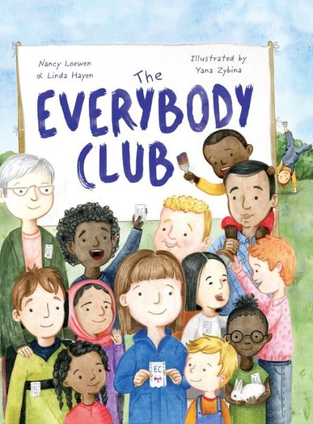 Cover for Nancy Loewen · The Everybody Club (Hardcover Book) (2021)