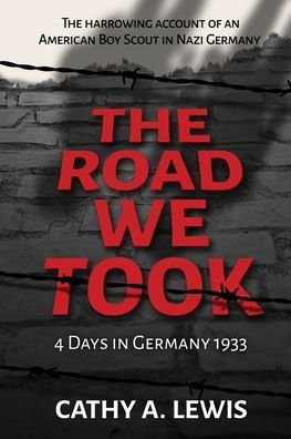 Cathy Lewis · The Road We Took (Paperback Book) (2022)