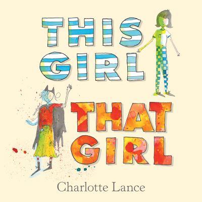 Cover for Charlotte Lance · This Girl, That Girl (Hardcover Book) (2017)