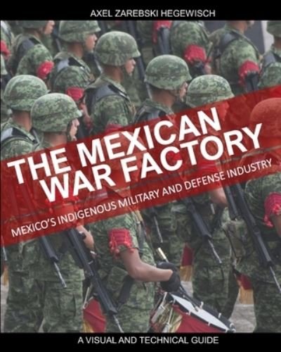 Cover for Axel Zarebski · Mexican War Factory (Buch) (2022)