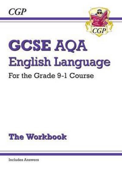 Cover for CGP Books · GCSE English Language AQA Exam Practice Workbook - includes Answers and Videos - CGP AQA GCSE English Language (Paperback Book) (2022)
