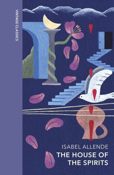 Cover for Isabel Allende · The House of the Spirits: Vintage Quarterbound Classics - Vintage Quarterbound Classics (Gebundenes Buch) (2024)