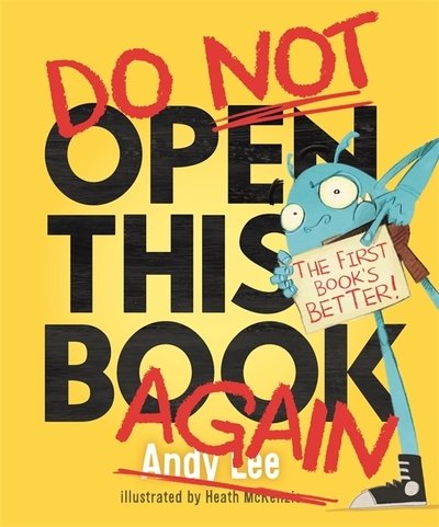 Cover for Andy Lee · Do Not Open This Book Again (Paperback Book) (2019)