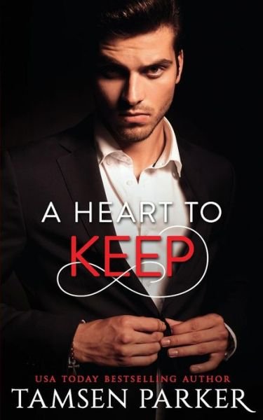 Cover for Tamsen Parker · A Heart to Keep (Taschenbuch) (2019)