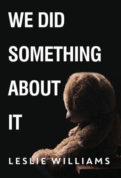 Cover for Leslie Williams · We Did Something About It (Paperback Book) (2021)